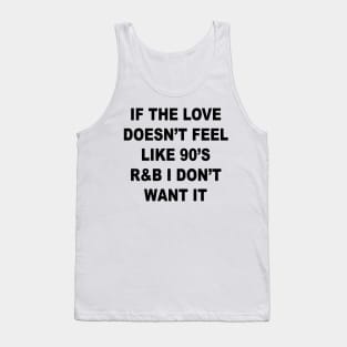 90s R&B Tank Top